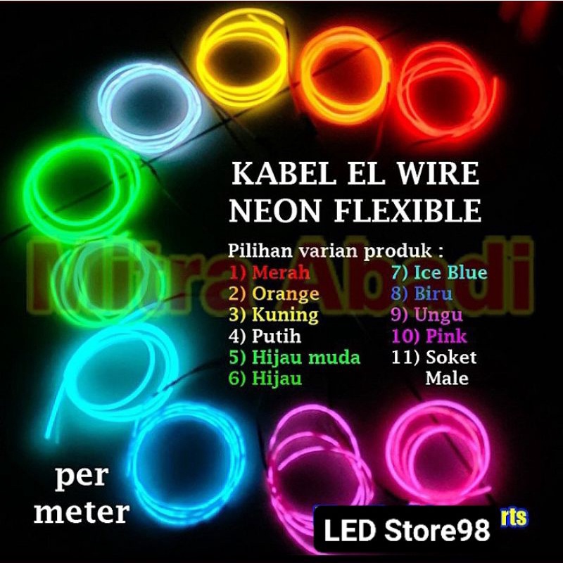 LAMPU LED EL WIRE FLEKSIBEL HARGA PER METER