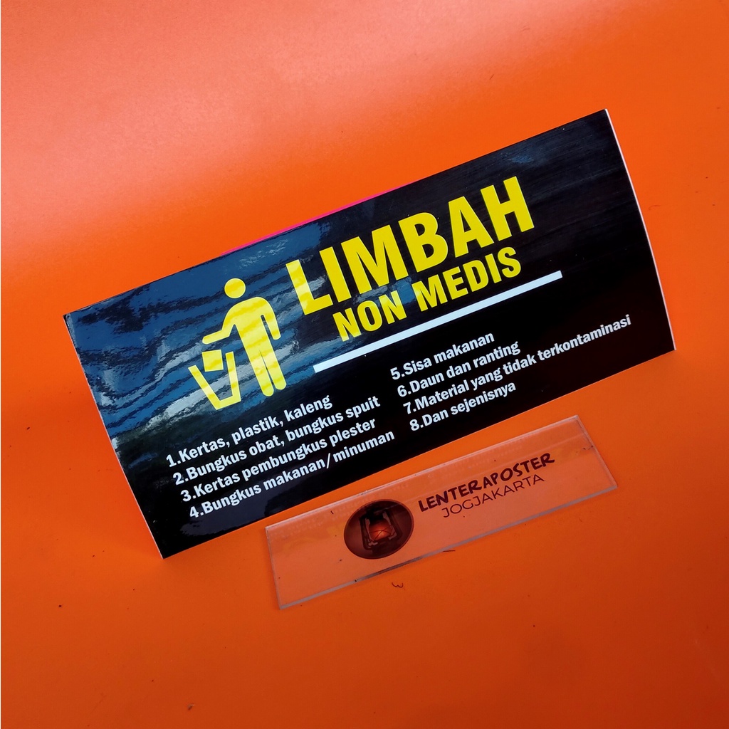 

Stiker Limbah Non Medis, Stiker untuk tempat sampah, Bahan Stiker Vinly sudah di Laminasi Glossy.