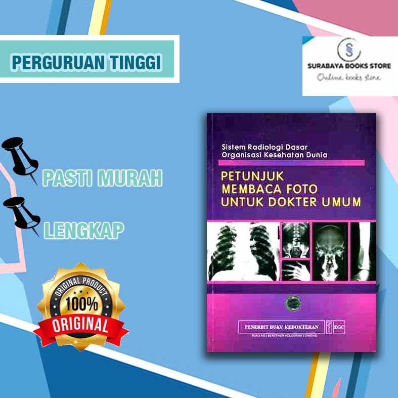 PETUNJUK MEMBACA FOTO UNTUK DOKTER UMUM (COVER BARU) # ORGANISASI KESEHATAN DUNIA