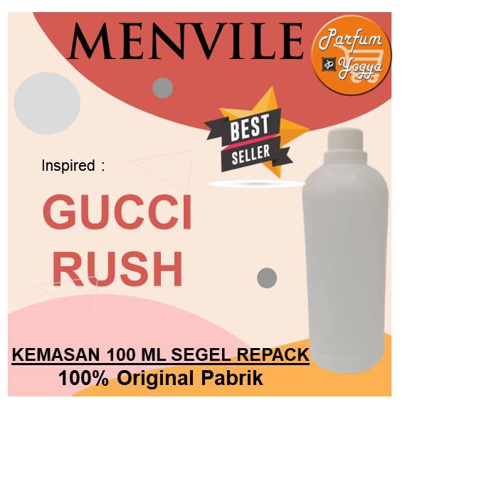 BIBIT PARFUM MURNI MENVILE GUCCI RUSH 100 ML | MENVILE GUCI RUSH | BEST SELLER | PARFUM UNISEX