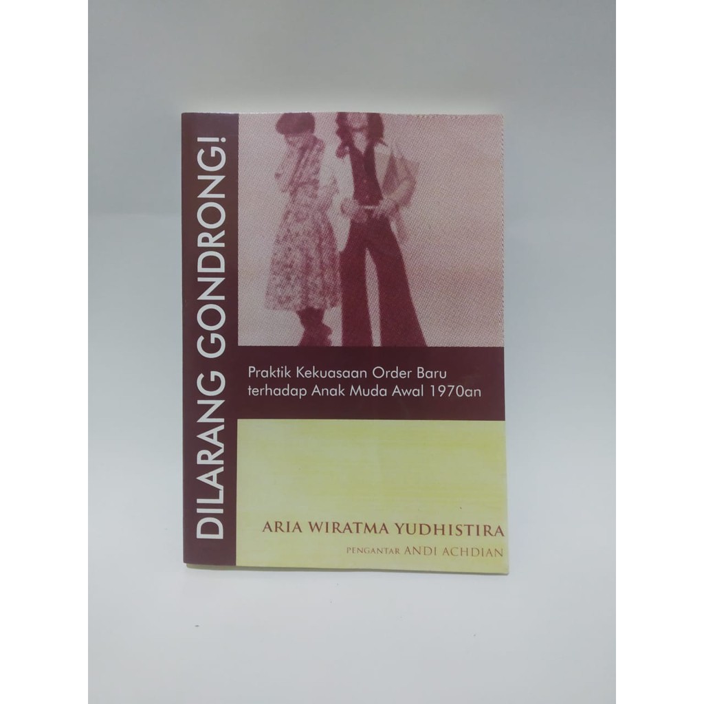 DILARANG GONDRONG BY Aria wiratma Yudhistira