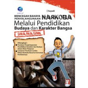 Jual Mencegah Bahaya Penyalahgunaan Narkoba Melalui Pendidikan Budaya ...