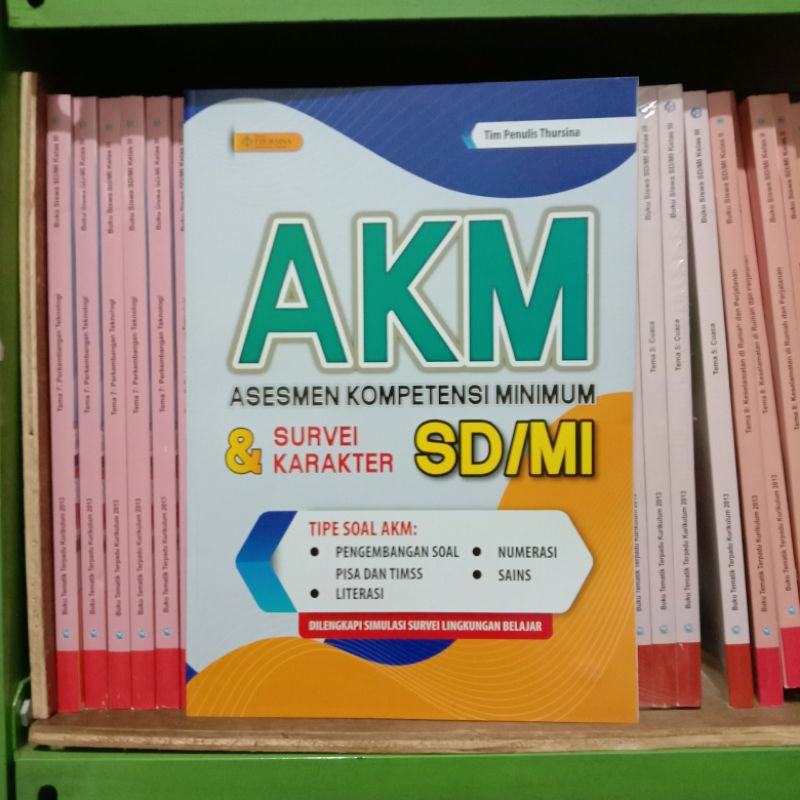 Buku AKM + Survei Karakter Untuk SD/Mi Thursina Mediana Utama
