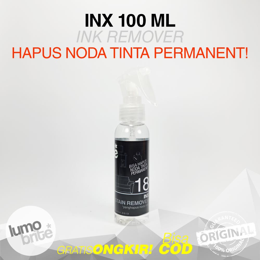 Pembersih Noda Bekas Tinta LUMOBRITE 18 INX Ink Remover 100ml Penghilang Noda Bolpen Pulpen Ballpoint Spidol Permanent Watermark Luntur Jok Pakaian Kain Baju Kulit Asli Semi Kulit Plastik MURAH