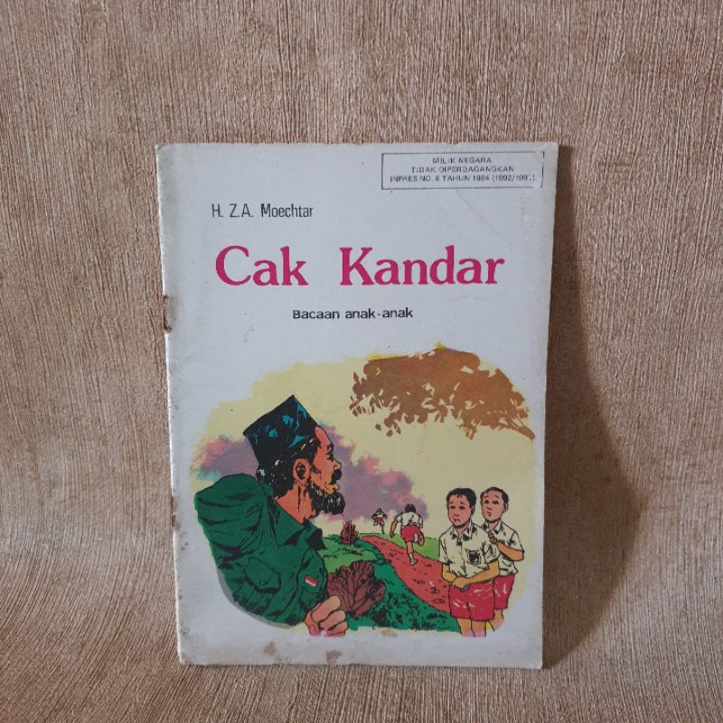 Buku bacaan anak : Cak Kandar - H. ZA Moechtar - Original