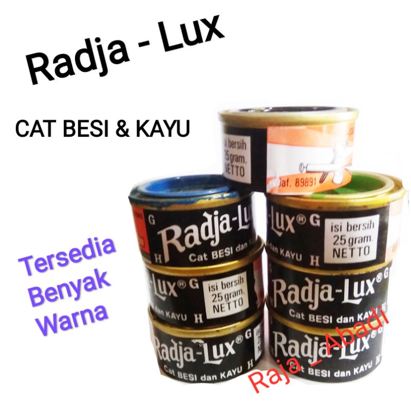 Cat kayu dan besi - cat lukis - cat minyak - Radja Lux netto 25 gram - cat kecil - cat lukisan - cat semprot - cat bergam warana