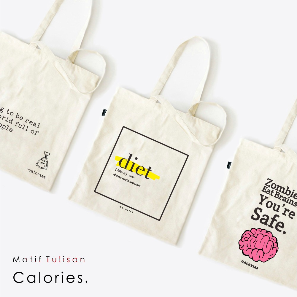 Totebag Tulisan / Text only klasik Meme quotes motivasi jokes vintage #TOTX