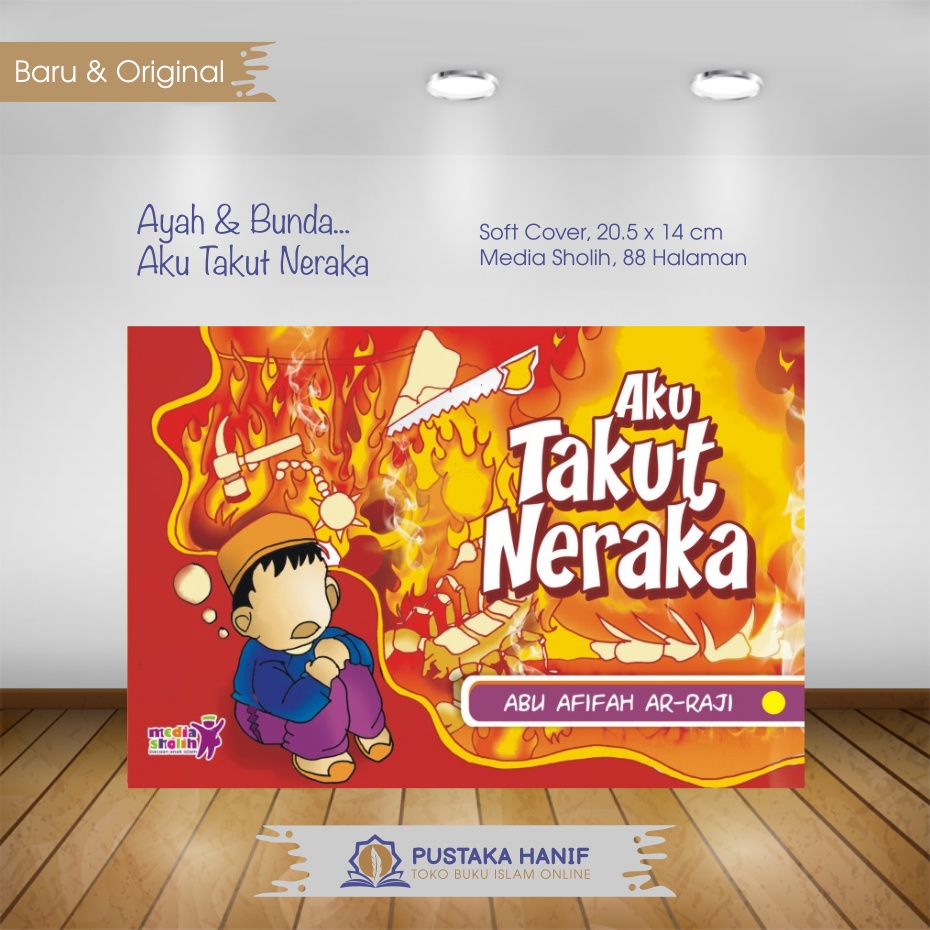 Buku Aku Takut Neraka - Cerita Anak Islami