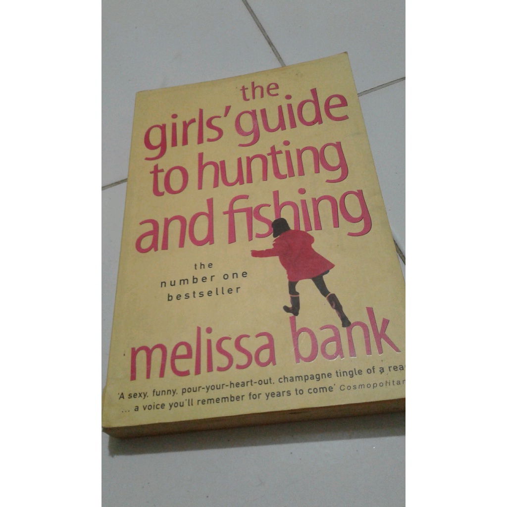 

ORIGINAL Novel The Girls Guide to Hunting And Fishing - melissa Bank