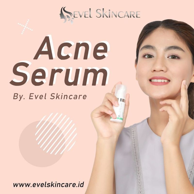Evel Skincare Serum Acne / Serum jerawat