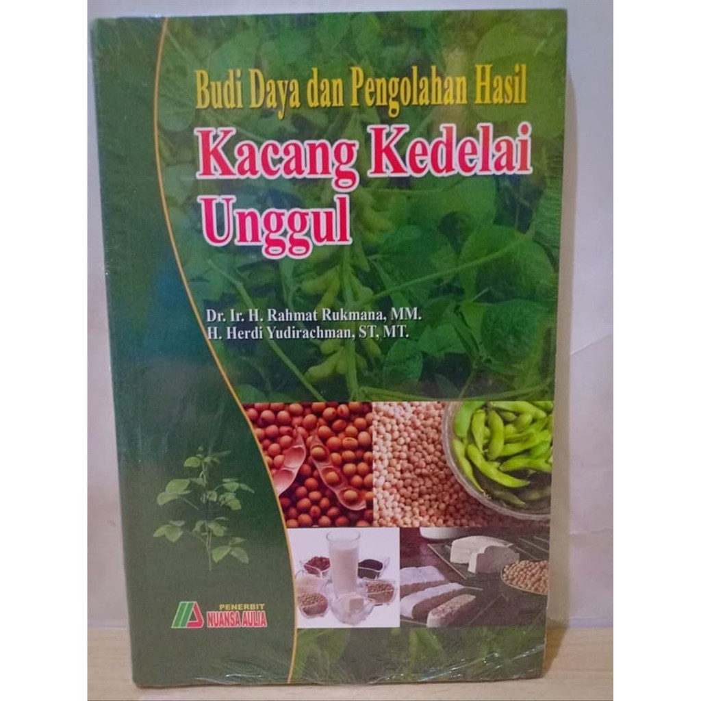 Jual Buku Pedoman Budidaya Pengolahan Hasil Kacang Kedelai Unggul