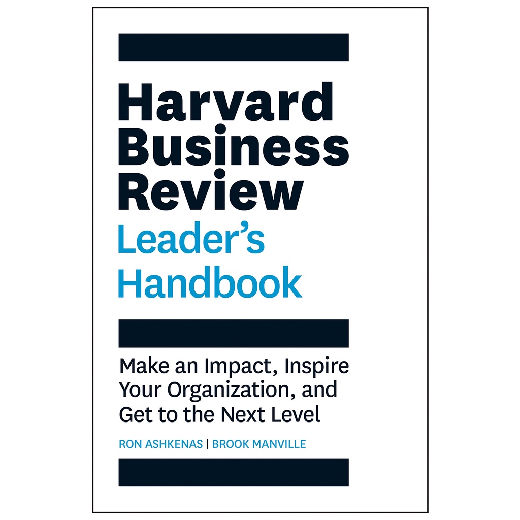 

The Harvard Business Review Leader's Handbook