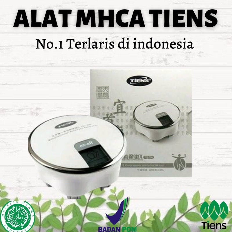 MHCA TIENS | ALAT TERBAIK DI DUNIA