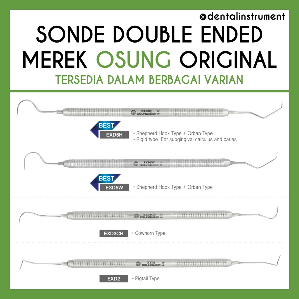 Dental Sonde Explorer Halfmoon Double Ended Ujung Ganda Multifungsi Merek Osung Original