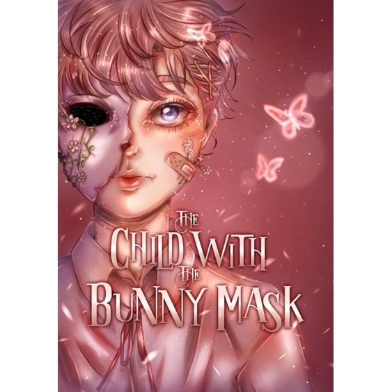 Buku Novel Anak Fantasi The Child with The Bunny Mask