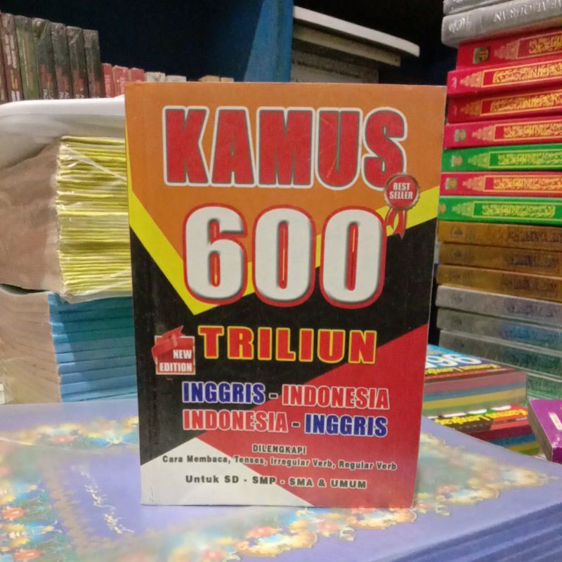 

KAMUS INGGRIS INDONESIA 600 TRILIUN