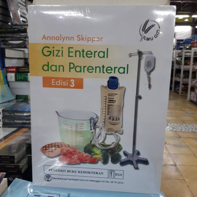 GIZI ENTERAL DAN PARENTERAL EDISI 3