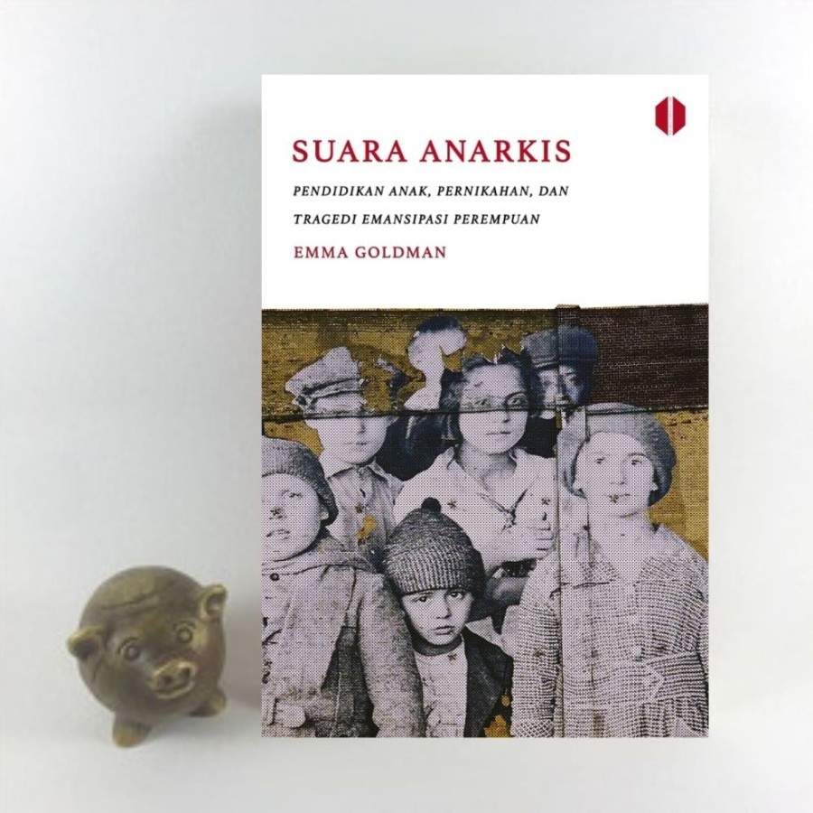 Suara Anarkis - Emma Goldman