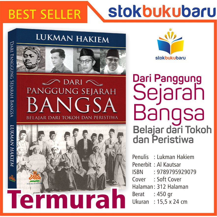 

Buku Dari Panggung Sejarah Bangsa - Belajar dari Tokoh dan Peristiwa