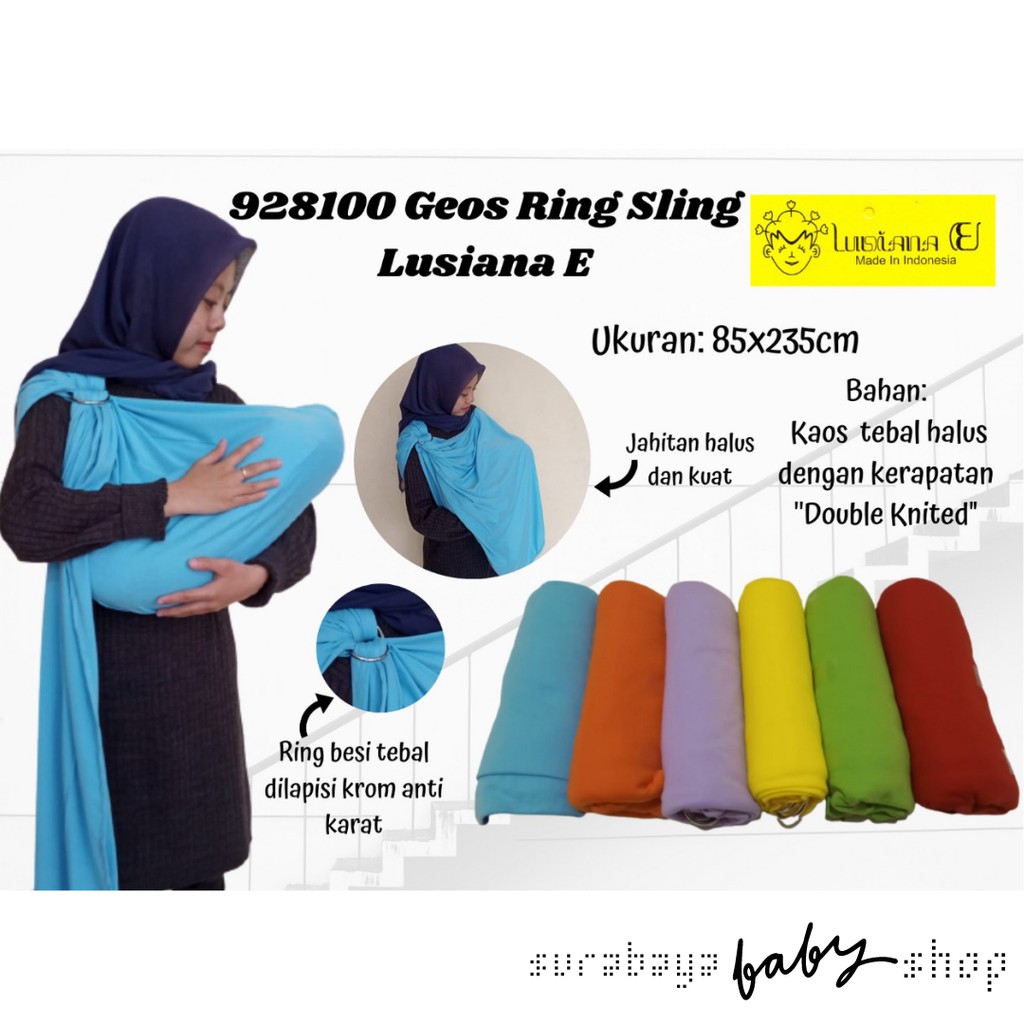 GEOS RING SLING UKURAN 85X235 CM LUSIANA E 928100 / GENDONGAN INSTANT / GENDONGAN KAOS RING BESI