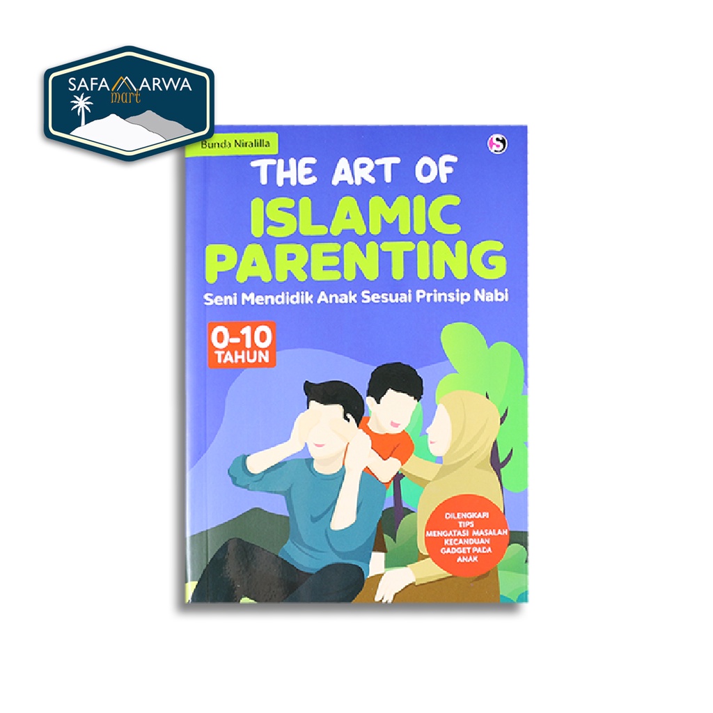 THE ISLAMIC OF PARENTING