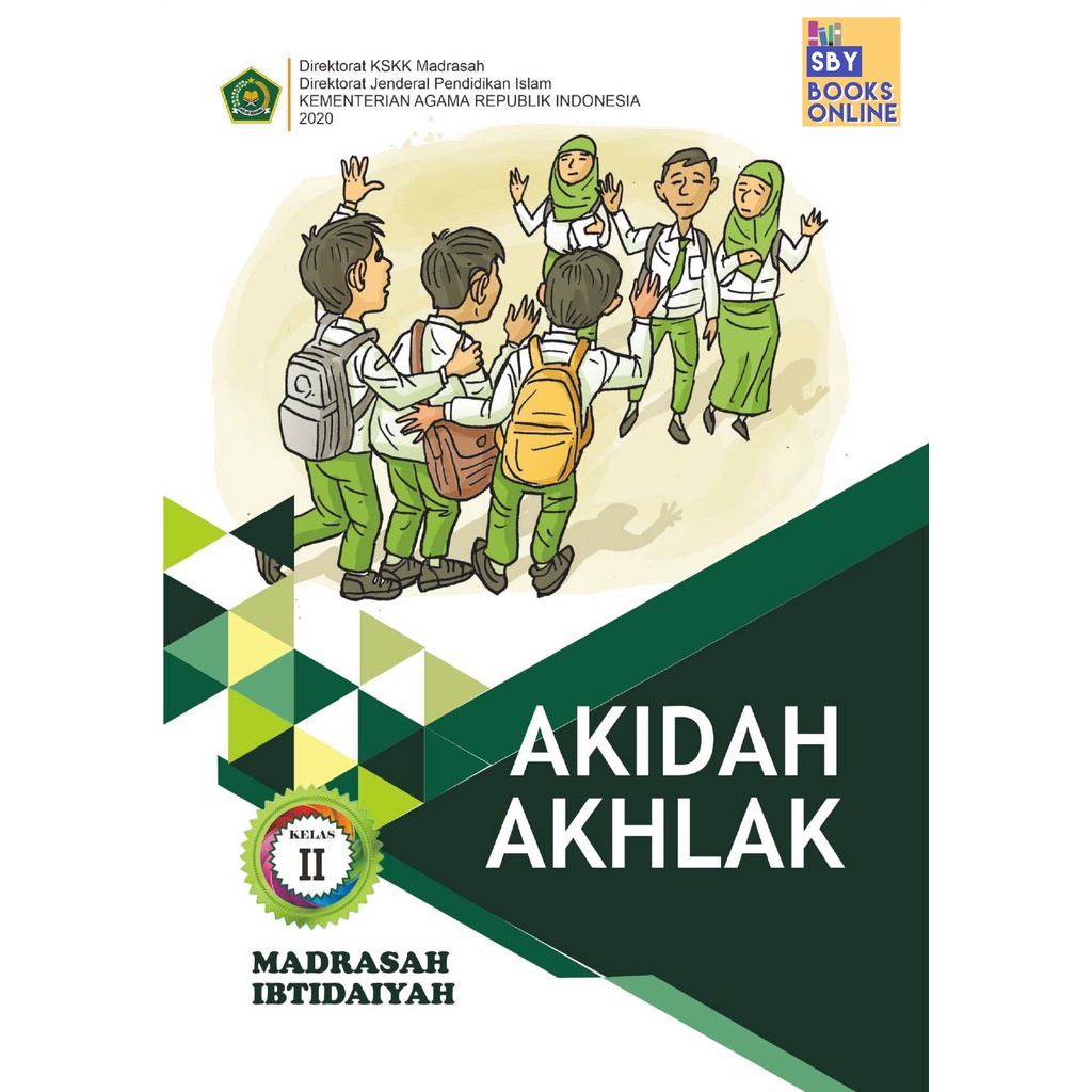 Buku Siswa Akidah Akhlak Kelas 2 Madrasah Ibtidaiyah SD MI Edisi Revisi Terbaru KEMENAG - PROMO BUKU