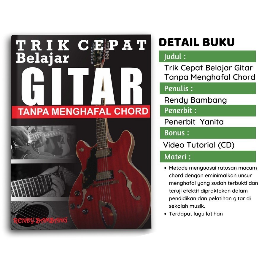 Buku Trik Cepat Belajar Gitar Tanpa Menghafal Chord - Rendy Bambang