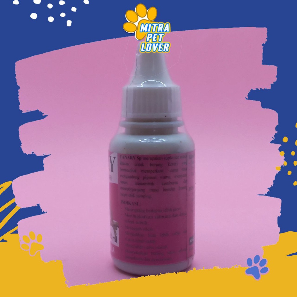 NUTRISI BURUNG KENARI - CANARY 30 ML - SUPLEMEN UNTUK MEMPERKUAT WARNA BULU - MEMPERTAHANKAN PIGMEN WARNA - AMAN - MURAH ASLI - BERKUALITAS - PET ANIMAL HEALTHCARE VETERINARY TAMASINDO OBAT KESEHATAN VITAMIN TERNAK HEWAN BINATANG PELIHARAAN MITRAPETLOVER