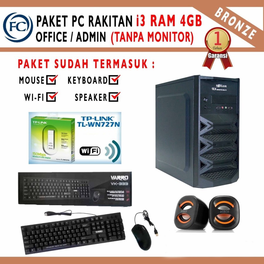 PC Office i3 RAM 4GB (Bronze) TANPA MONITOR include aksesoris