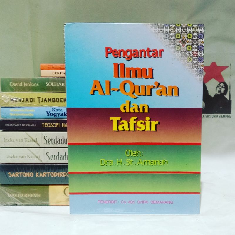 Pengantar Ilmu Al-Qur'an dan Tafsir by Dra. H. St. Amanah