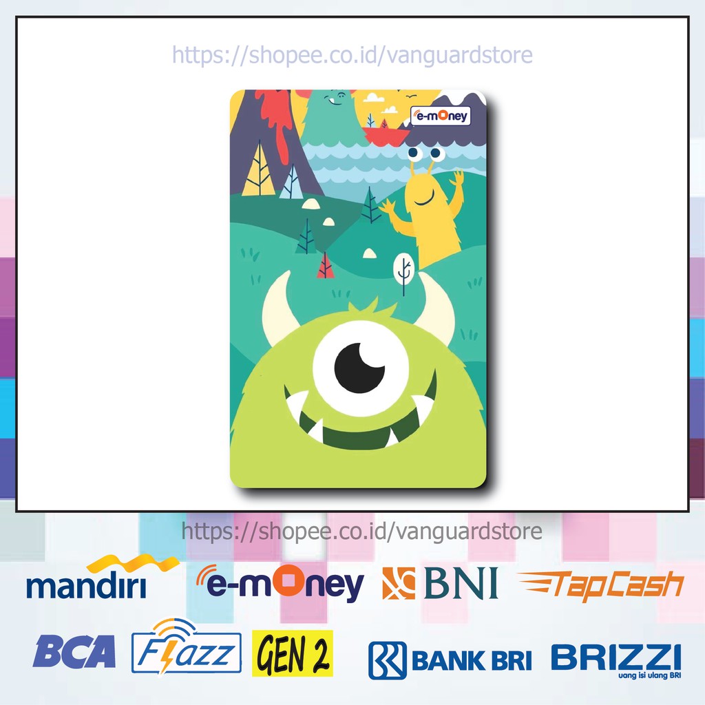 KARTU E MONEY E TOLL MONSTERS INC MIKE KARTUN MOVIE 3 EMONEY MANDIRI FLAZZ BCA BNI TAPCASH BRIZZI