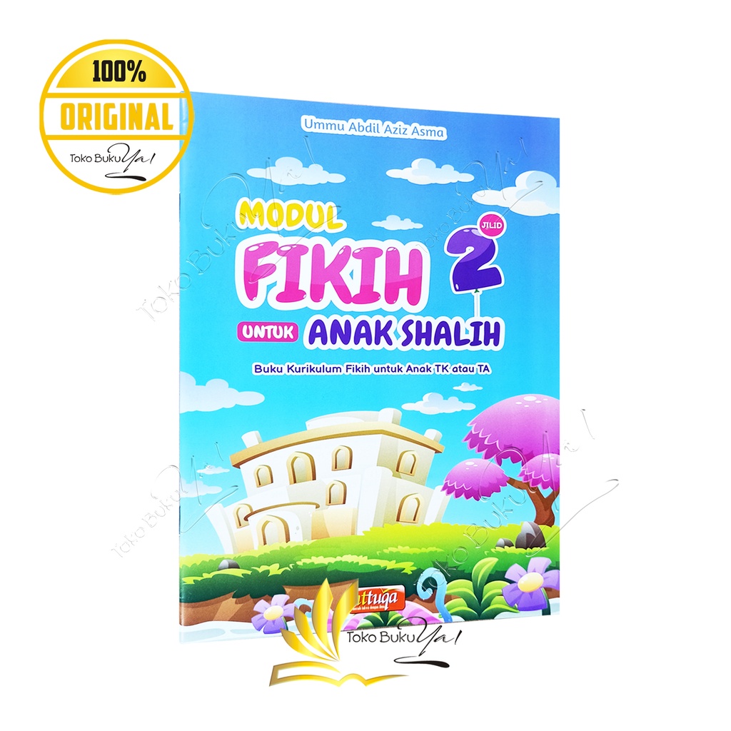 Modul Fikih untuk Anak Shalih 2 Jilid - Attuqa