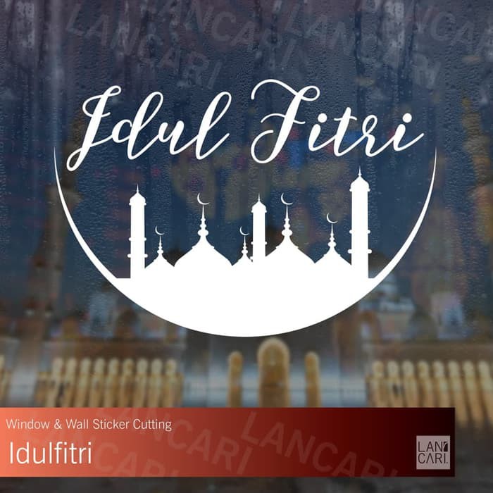 Stiker Cutting Idul Fitri Ramadhan Bulan Masjid Sticker Wall Window