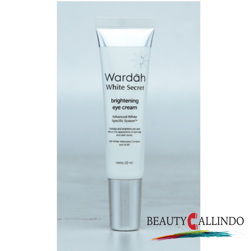 WARDAH WHITE SECRET BRIGHTENING EYE CREAM 10ml Shopee Indonesia