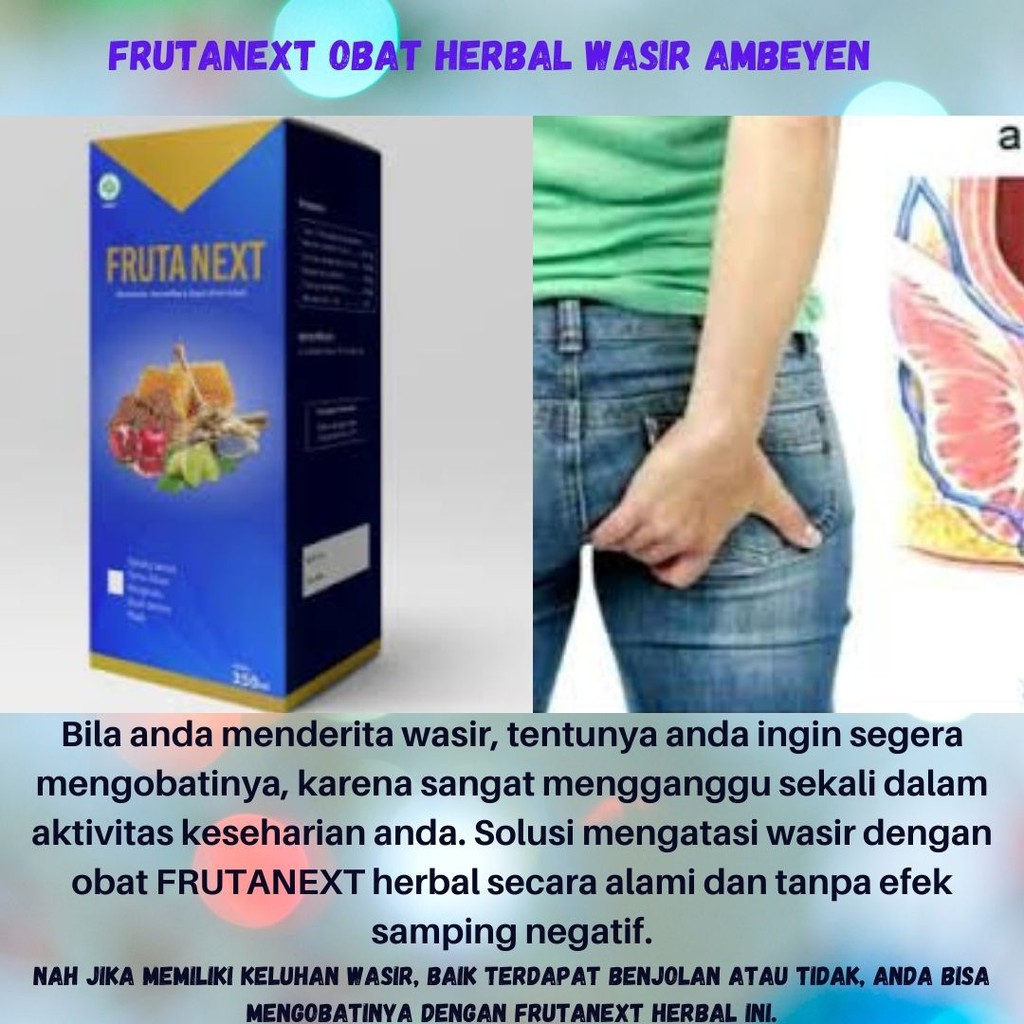 FRUTANEXT Obat Herbal Wasir / Ambeien Paling Ampuh Tanpa Efeksamping