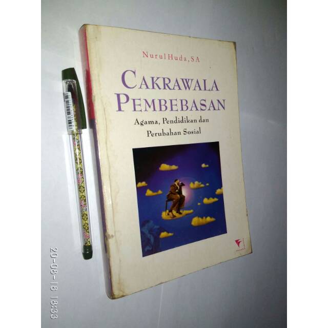 (Original) - Cakrawala Pembebasan: Agama, Pendidikan dan Perubahan Sosial - Nurul Huda, SA