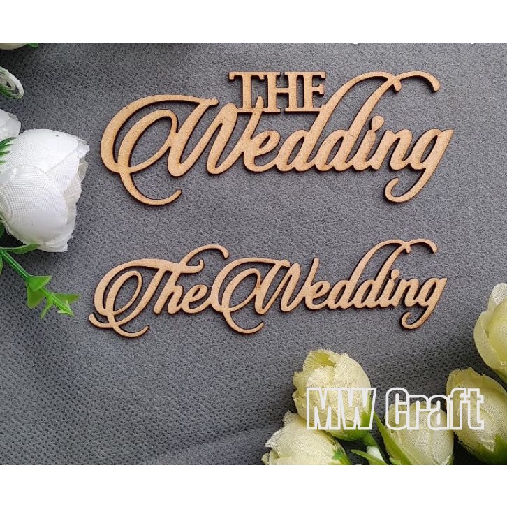 Tulisan The wedding hiasan mahar pernikahan