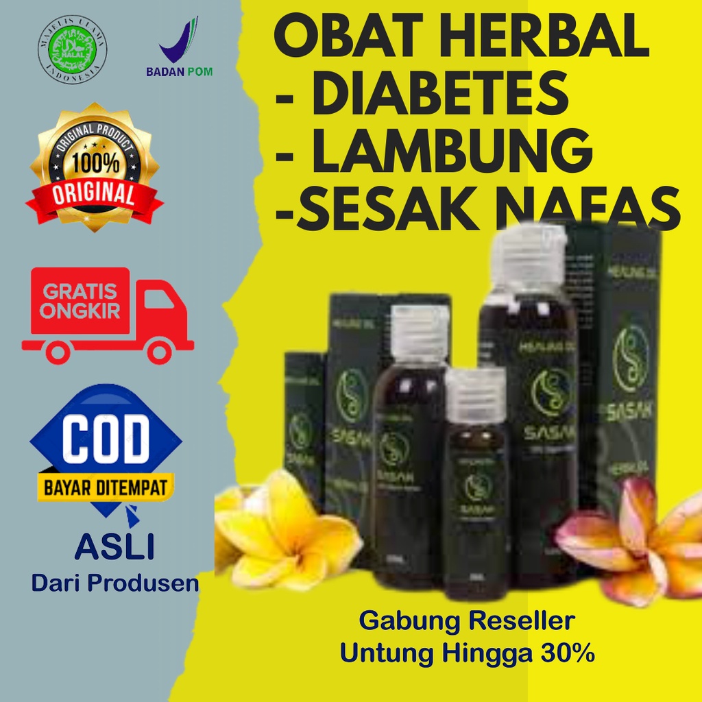 AGEN RESMI SASAK HERBAL OBAT  SAKIT LAMBUNG DIABETES  SESAK NAFAS SYARAF KEJEPIT MINYAK HERBAL SASAK