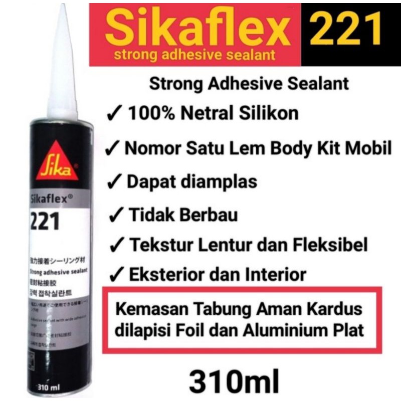 SIKAFLEX 221 / SIKA 221 / LEM SIKA  221 isi 310ml