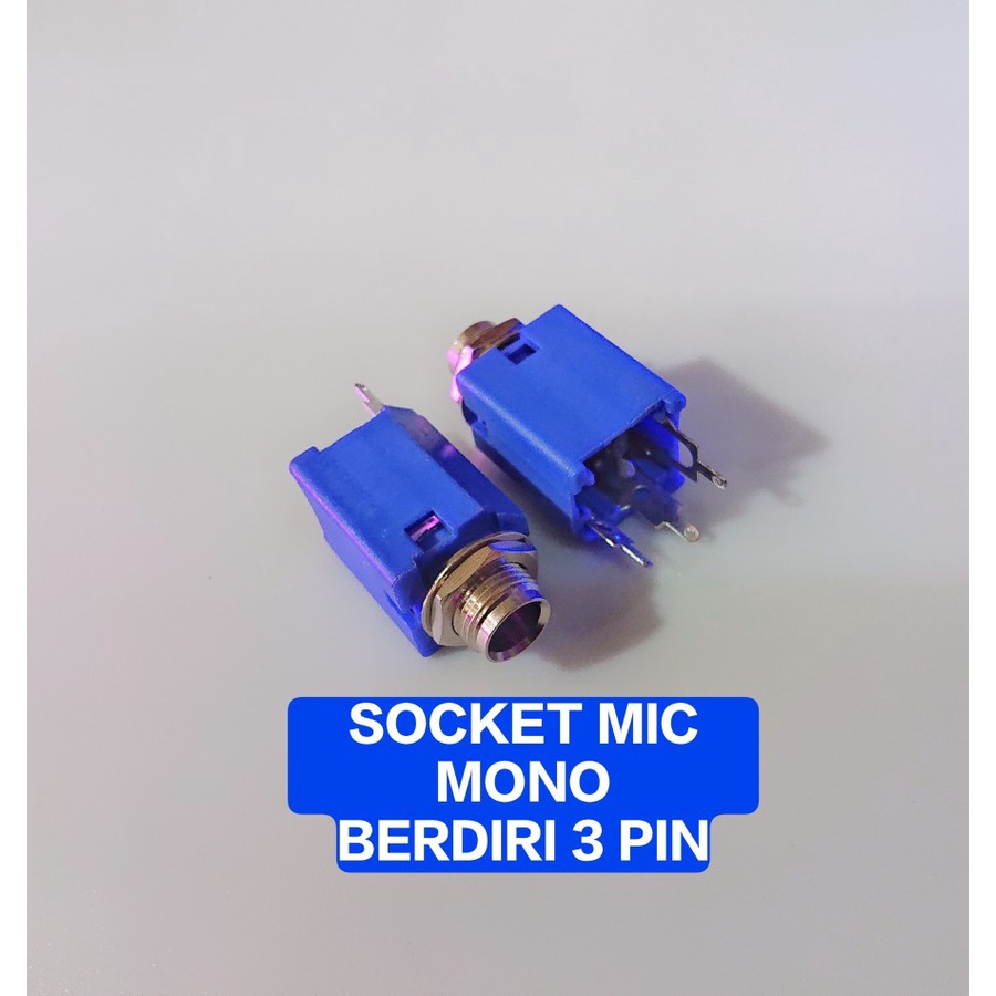 Socket Mic Berdiri Mono 3 Pin Socket Mic Biru Mono Socket Akai Biru 3P