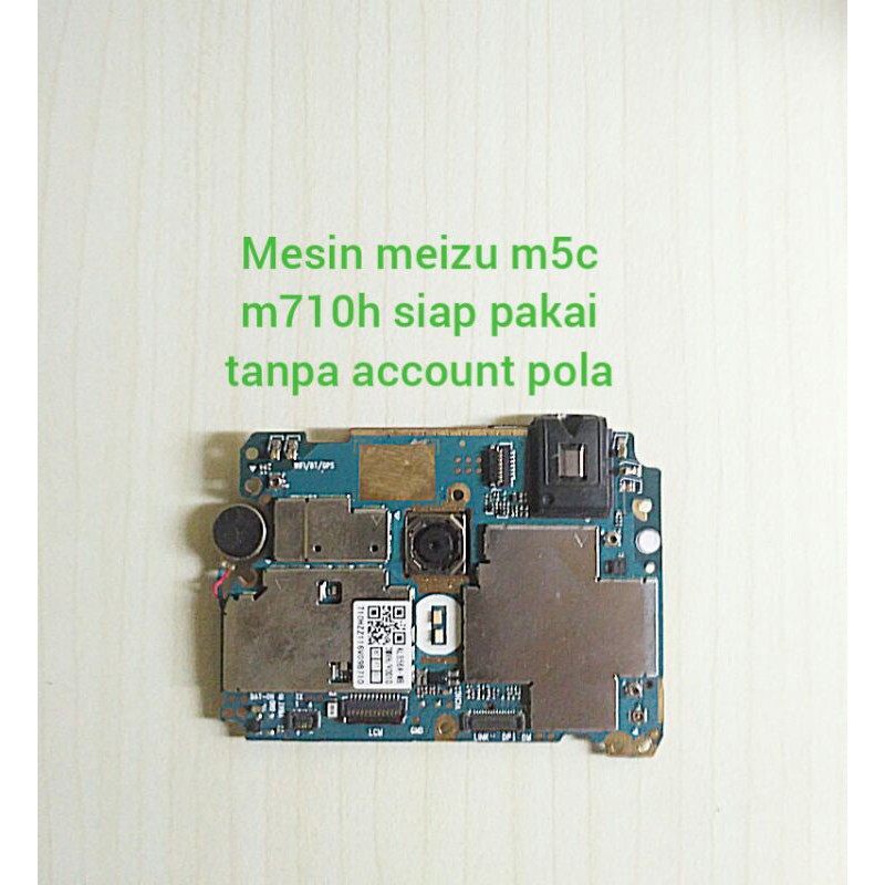 MESIN MEIZU M5C M710H NORMAL