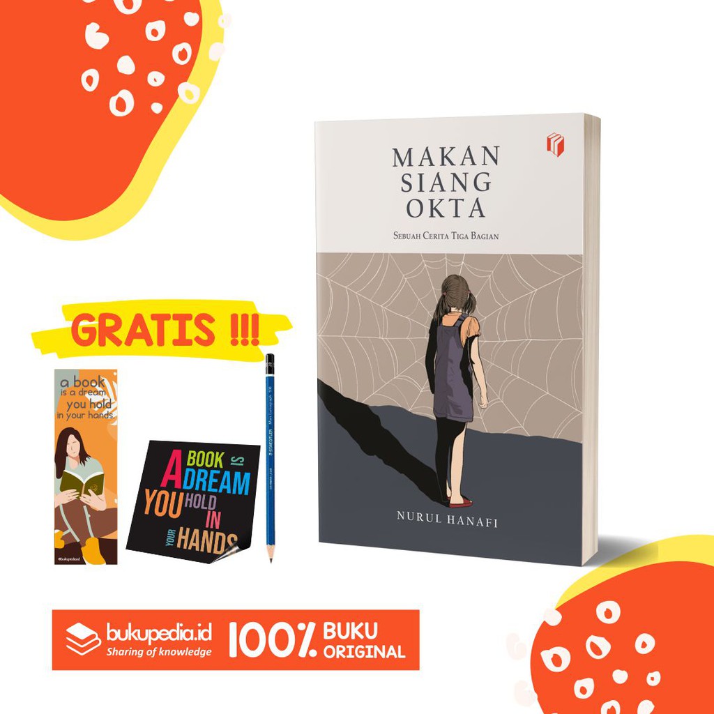 

BUKU MAKAN SIANG OKTA - NURUL HANAFI - SHIRA MEDIA ( BONUS PENSIL 2B, BOOKMARK, STIKER )