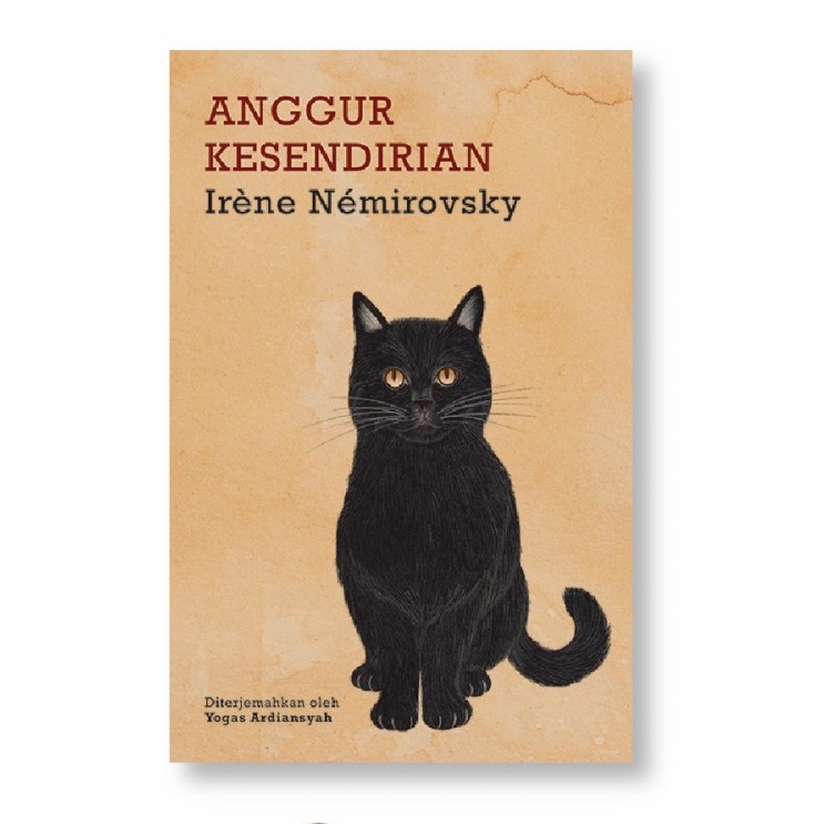 Anggur Kesendirian - Irène Némirovsky - Original