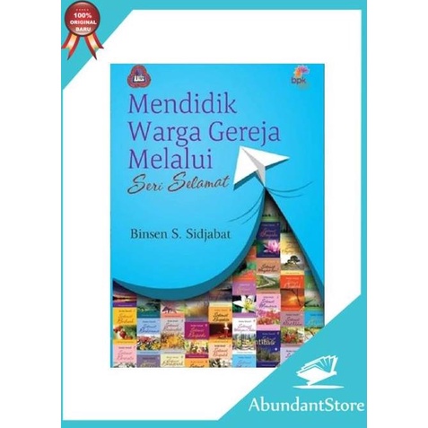 

Promo Awal tahun Mendidik Warga Gereja Melalui Seri Selamat - Binsen S. Sidjabat Promo Awal tahun