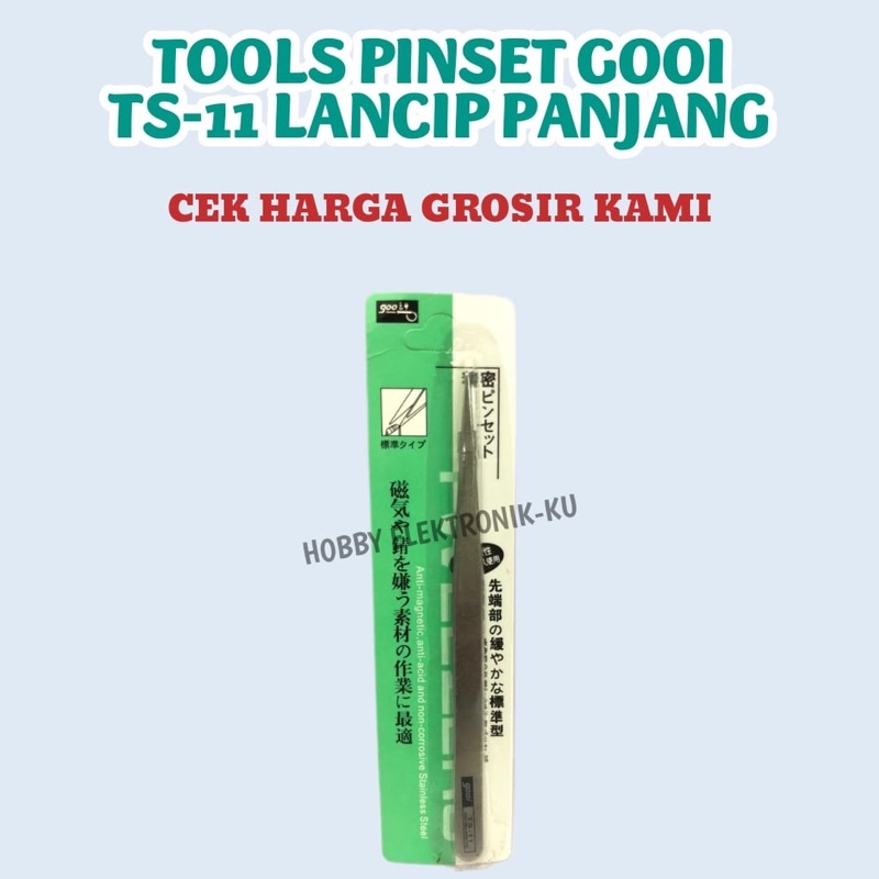 TOOLS PINSET GOOI TS11 LANCIP PANJANG
