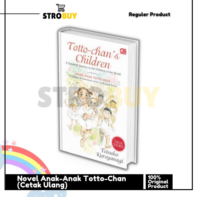 Novel Anak-Anak Totto-Chan (Cetak Ulang)