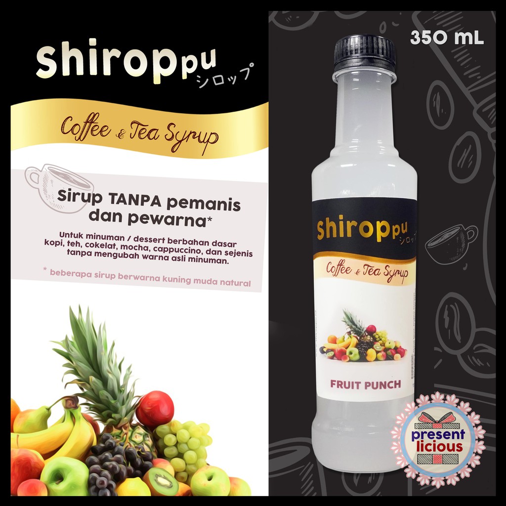 

Fruit Punch | Shiroppu Coffee and Tea Syrup 350 mL | Sirup Tanpa Warna dan Pemanis Buah - buahan