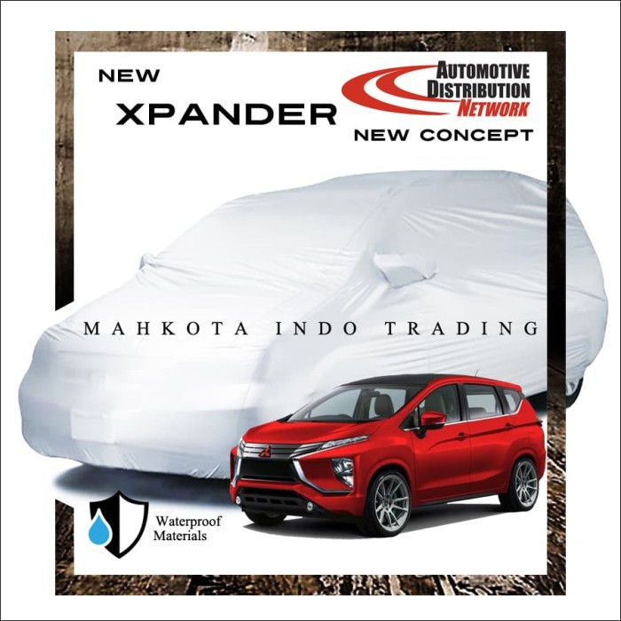 Body Cover Mobil Xpander Sarung Mobil xpander/expander/xpander cross/xpander sport/xpander ultimate