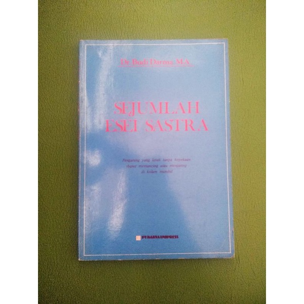 Sejumlah Esei Sastra Budi Darma Sejumlah Esai Sastra Budi Darma