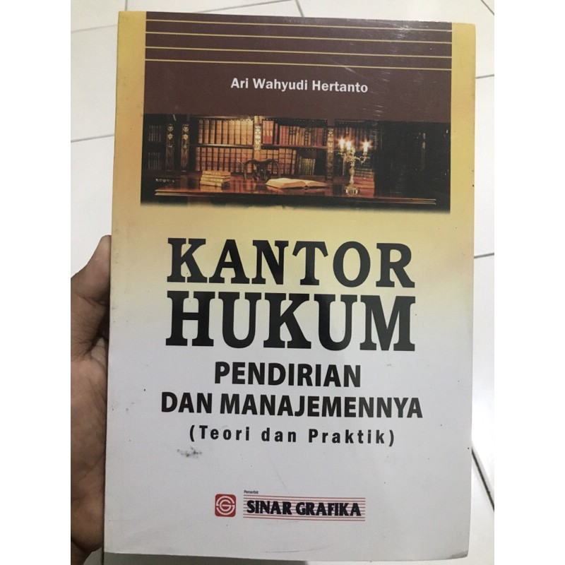 KANTOR HUKUM PENDIRIAN DAN MANAJEMENNYA